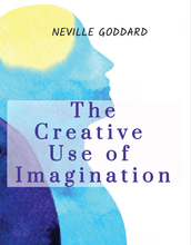 Load image into Gallery viewer, The Creative Use of Imagination - Neville Goddard - Free E - book - Insight Stones